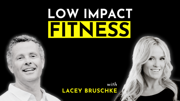 Low Impact Fitness for Joint Support: Featuring Lacey Bruschke