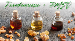 Frankincense Essential Oil + DMSO Uses and Benefits