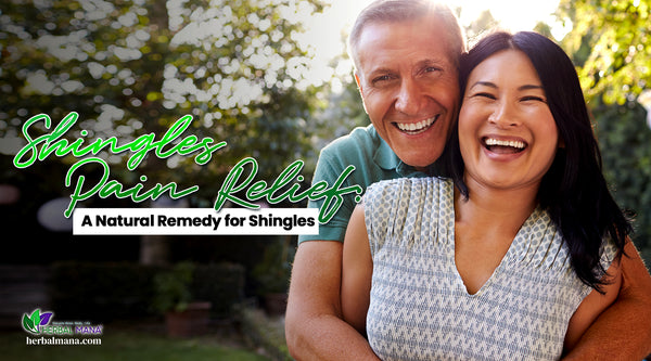 Shingles Pain Relief: A Natural Remedy for Shingles