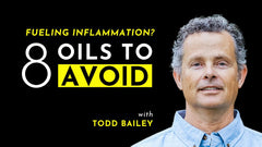Reduce Inflammation: Ditch These 8 Kitchen Oils