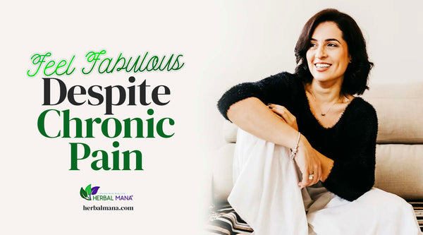 feel fabulous despite chronic pain woman sitting on floor next to couch feeling fabulous close up with text overlay