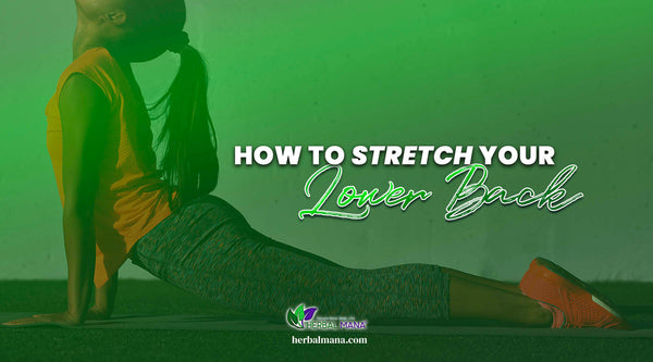 how to stretch your lower back woman stretching lower back in yoga pose green overlay white text