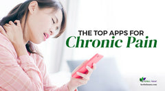 The Top Apps for Chronic Pain (#4 Will Shock You)