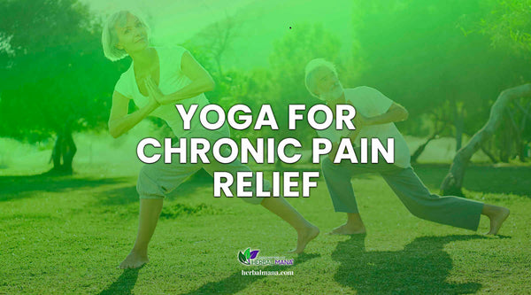 yoga for chronic pain relief elderly couple doing yoga together in the park with green overlay and text